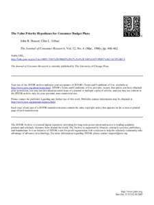 The Value Priority Hypotheses for Consumer Budget Plans John R. Hauser; Glen L. Urban The Journal of Consumer Research, Vol. 12, No. 4. (Mar., 1986), ppStable URL: http://links.jstor.org/sici?sici=%28