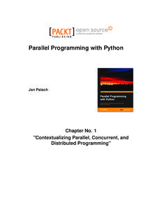 Parallel Programming with Python  Jan Palach Chapter No. 1 
