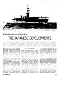 Evolution of Aircraft Carriers  THE JAPANESE DEVELOPMENTS ‘In the last analysis, the success or failure of our entire strategy in the Pacific will be determined by whether or not we succeed in destroying the U.S. Fleet