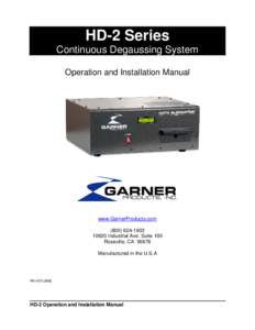 HD-2 Series Continuous Degaussing System Operation and Installation Manual www.GarnerProducts.com