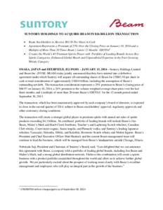 SUNTORY HOLDINGS TO ACQUIRE BEAM IN $16 BILLION TRANSACTION     Beam Stockholders to Receive $83.50 Per Share in Cash