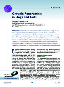 CE Article #3  Chronic Pancreatitis in Dogs and Cats Panagiotis G. Xenoulis, DVMa Jan S. Suchodolski, med vet, Dr med vet, PhDa,b