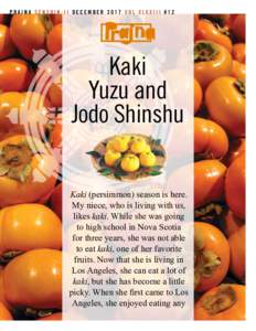 PRAJNA SENSHIN-JI DECEMBER 2017 VOL XLXXIII #12  Kaki Yuzu and Jodo Shinshu Kaki (persimmon) season is here.
