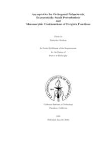 Asymptotics for Orthogonal Polynomials, Exponentially Small Perturbations and Meromorphic Continuations of Herglotz Functions  Thesis by