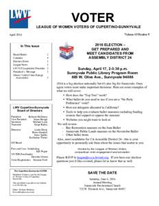 VOTER LEAGUE OF WOMEN VOTERS OF CUPERTINO-SUNNYVALE Volume 43 Number 9 April 2016