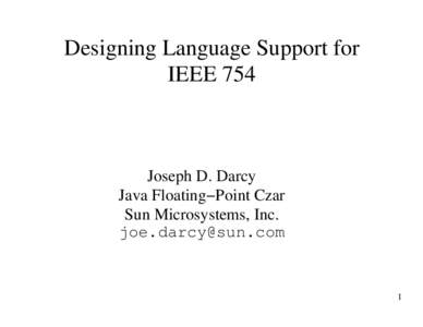 Designing Language Support for IEEE 754