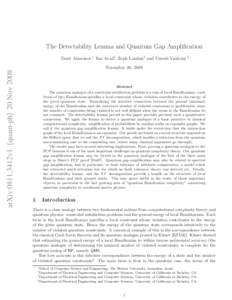 The Detectability Lemma and Quantum Gap Amplification  arXiv:0811.3412v1 [quant-ph] 20 Nov 2008 Dorit Aharonov∗, Itai Arad†, Zeph Landau‡ and Umesh Vazirani