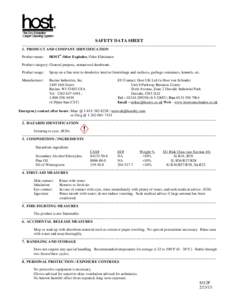 SAFETY DATA SHEET ________________________________________________________________________________________________________________________________ 1. PRODUCT AND COMPANY IDENTIFICATION Product name: