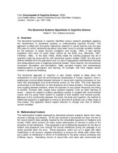 Cognition / Cognitive science / Computational neuroscience / Philosophy of artificial intelligence / Complex systems theory / Cognitive model / Cognitive modeling / Connectionism / Tim van Gelder / Situated cognition / ACT-R / Computational model