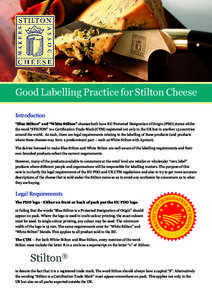 Cheese / Leicestershire / Stilton cheese / Protected Geographical Status / Stilton / Food and drink / Counties of England / Blue cheeses