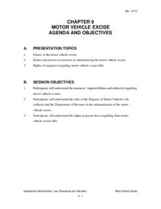 Rev[removed]CHAPTER 9 MOTOR VEHICLE EXCISE AGENDA AND OBJECTIVES A.