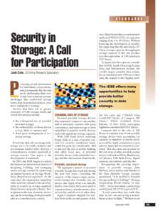 STANDARDS  Security in Storage: A Call for Participation Jack Cole, US Army Research Laboratory