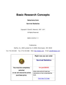Basic Research Concepts Selections from Survival Statistics Copyright © David S. Walonick, All Rights Reserved