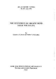 BIS Economic Papers - The economics of recent bond yield volatility - July 1996