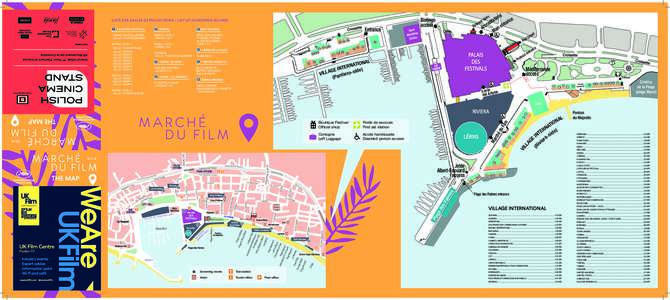 LISTE DES SALLES DE PROJECTIONS / LIST OF SCREENING ROOMS 1 PALAIS DES FESTIVALS : 2 RIVIERA :  - GRAND THEATRE LUMIÈRE