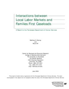 Interactions between Local Labor Markets and Families First Caseloads
