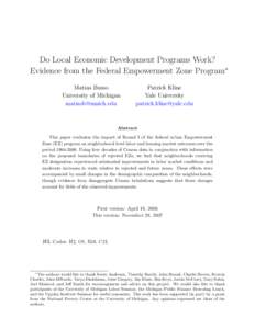 Do Local Economic Development Programs Work? Evidence from the Federal Empowerment Zone Program∗ Matias Busso University of Michigan 