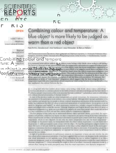 OPEN SUBJECT AREAS: PERCEPTION SOMATOSENSORY SYSTEM  Combining colour and temperature: A