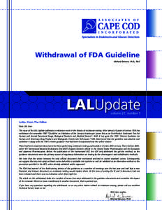 Withdrawal of FDA Guideline Michael Dawson, Ph.D., RAC July, 2011  LALUpdate