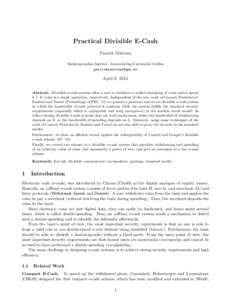 Practical Divisible E-Cash Patrick Märtens Mathematisches Institut, Justus-Liebig-Universität Gießen   April 9, 2015