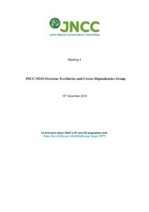 Meeting 4  JNCC-NGO Overseas Territories and Crown Dependencies Group 15th December 2015