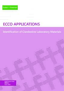 ECCO: Identification of Clendestine Laboratory Materials