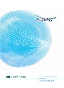 Cathay Pacific Airways Limited Stock Code: 00293 Annual Report 2013  Hong Kong