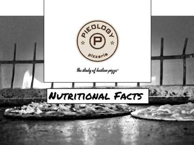 Nutritional Facts  PIZZAS Signature Pizzas