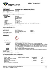 SAFETY DATA SHEET  1. Identification Product identifier  EP-4910 Series Part A Coating and Lining (All Colors)
