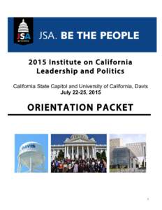   	
   2015 Institute on California Leadership and Politics California State Capitol and University of California, Davis