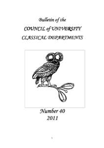 Bulletin of the COUNCIL of UNIVERSITY CLASSICAL DEPARTMENTS Number
