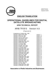 OPERATIONAL GUIDELINE FOR DIGITAL SATELLITE BROADCASTING ARIB TECHNICAL REPORT