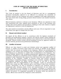 CODE OF CONDUCT FOR THE BOARD OF DIRECTORS AND SR. MANAGEMENT I. Introduction