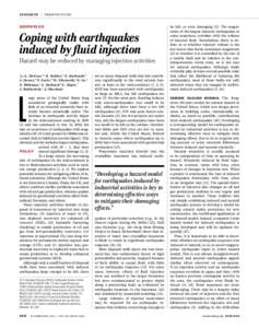 INSIGHTS | P E R S P E C T I V E S  GEOPHYSICS Coping with earthquakes induced by fluid injection