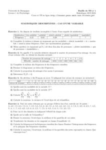 Universit´e de Bourgogne Licence 1 de Psychologie Feuille de TD n◦ 1 StatistiquesCours et TD en ligne: http://leurent.perso.math.cnrs.fr/stats_ps1