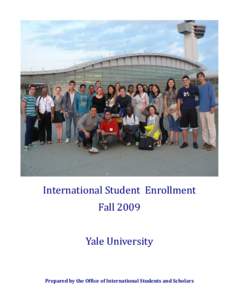 International Student  Enrollment  Fall 2009    Yale University     