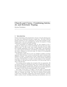 Church and Curry: Combining Intrinsic and Extrinsic Typing Frank Pfenning 1  Introduction