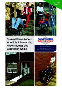 ACCESS/ EGRESS Powered Stairclimbers, Wheelchair Power kits, Access Ramps and