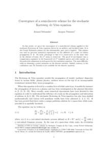 Convergence of a semi-discrete scheme for the stochastic Korteweg–de Vries equation. Arnaud Debussche∗ Jacques Printems†
