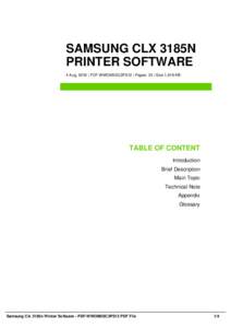 SAMSUNG CLX 3185N PRINTER SOFTWARE 4 Aug, 2016 | PDF-WWOM5SC3PS12 | Pages: 35 | Size 1,619 KB TABLE OF CONTENT Introduction