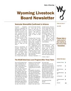 State of Wyoming  Wyoming Livestock Board Newsletter Vesicular Stomatitis Confirmed in Arizona Vesicular