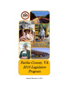 Fairfax County, VA 2016 Legislative Program Adopted December 8, 2015  Adopted December 8, 2015