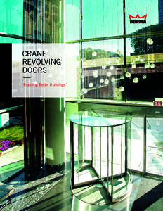 CRANE REVOLVING DOORS — Enabling Better Buildings™