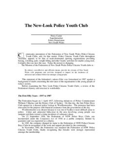The new-look police youth club