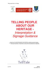 Telling People About Our Heritage - Interpretation &慭瀻 Signage Guidance, 2010