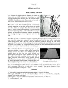 Page 227  Other Articles A 9th-Century Pup Tent Last summer we decided that our children had gotten too big to share one child’s bed and our Pennsic tent too small