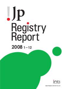 JP Domain Name Registry Report 2008