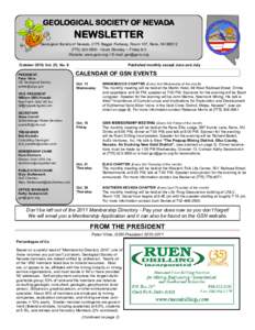 GEOLOGICAL SOCIETY OF NEVADA  NEWSLETTER Geological Society of Nevada, 2175 Raggio Parkway, Room 107, Reno, NVHours Monday -- Friday 8-3 Website: www.gsnv.org  E-mail: 
