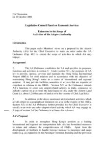 For Discussion on 29 October 2001 Legislative Council Panel on Economic Services Extension in the Scope of Activities of the Airport Authority