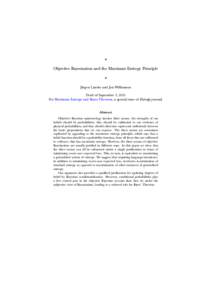 ?  Objective Bayesianism and the Maximum Entropy Principle ? Jürgen Landes and Jon Williamson Draft of September 3, 2013